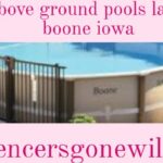 above ground pools laws boone iowa