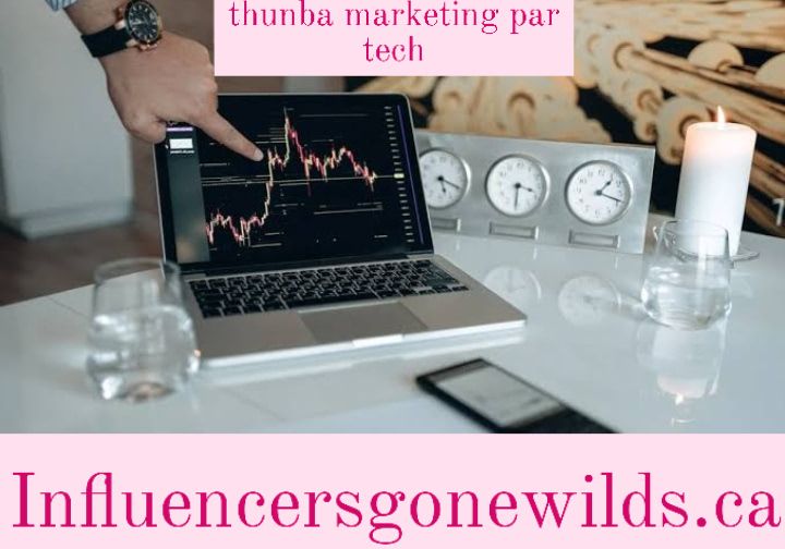 thunba marketing par tech