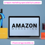 amazon marketing specialist byhyperzon