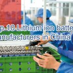 Top 10 Lithium-ion Battery