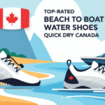 Top-Rated Beach-to-Boat Water Shoes for Quick Drying in Canada (2025 Guide)